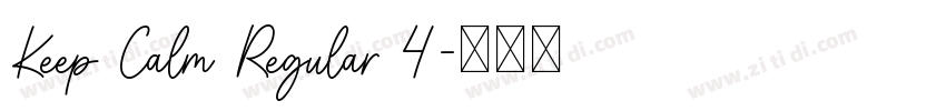 Keep Calm Regular 4字体转换
